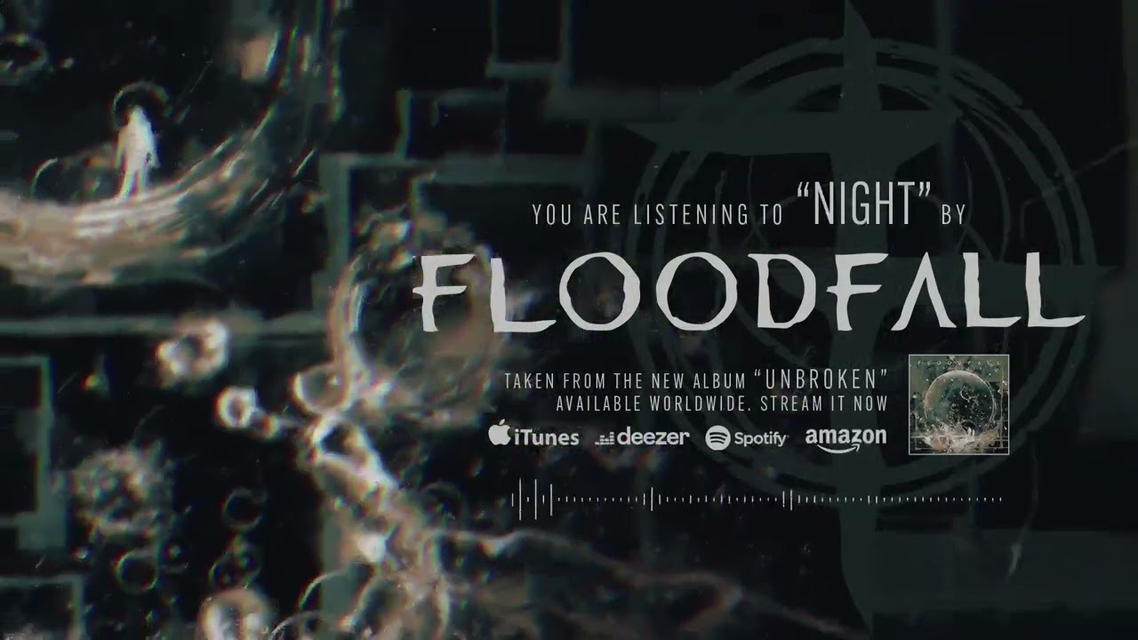 Watch “Night” | Floodfall Official Visualizer on YouTube Watch “Night” | Floodfall Official Visualizer on YouTube