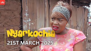 VIUSASA: NYARKOCHIA 21ST MARCH 2025