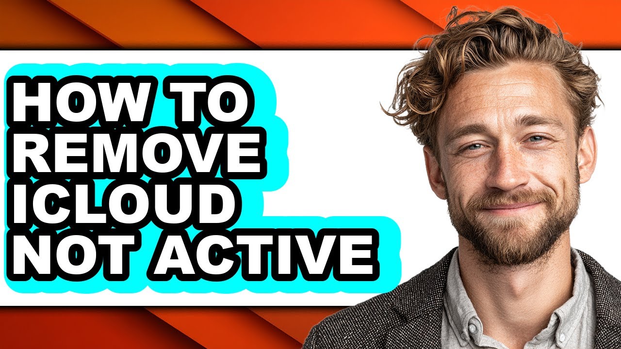 How to Remove Icloud Not Active (easy Method)