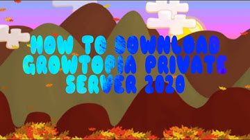 HOW TO JOIN GROWTOPIA PRIVATE SERVER 2020 | GTPS
