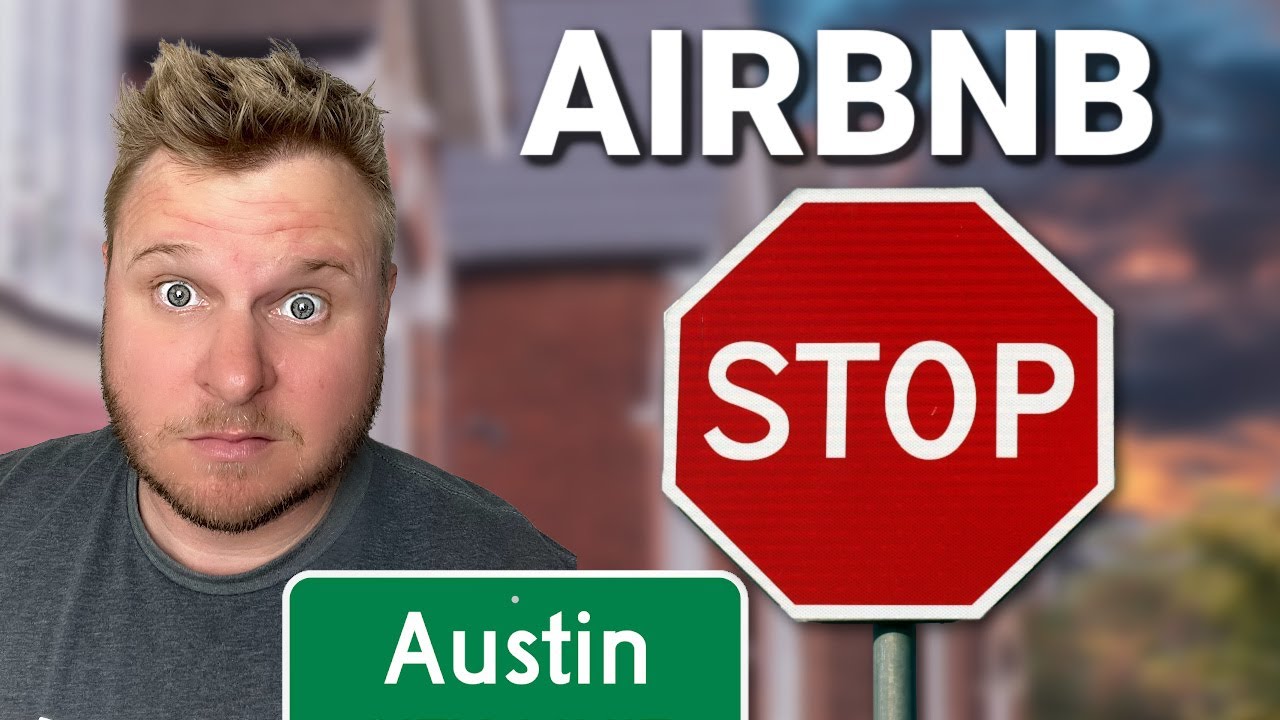 AirBNB Rentals In Austin To End