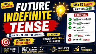 Future Indefinite Tense in One Shot | SSC CGL | Bank | Railway | UPSC | Academic English Grammar