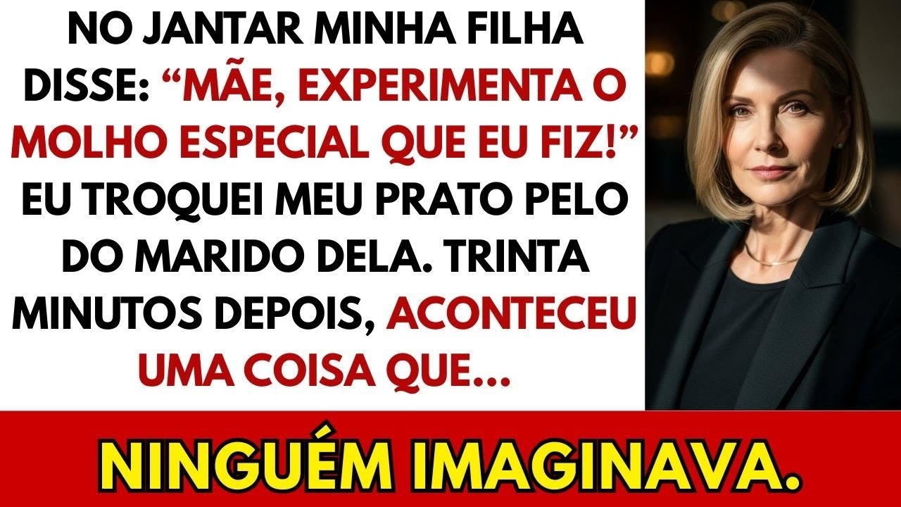 No jantar, minha filha disse: 