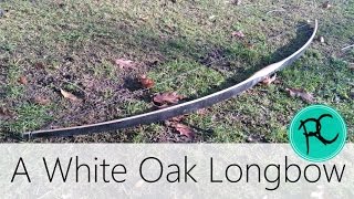 Diy White Oak Longbow Using Handtools