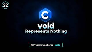 void in C | void Keyword | C Programming Tutorial in Tamil | BuiltBy Error