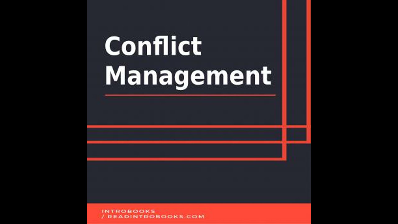 Conflict Management - Introbooks Team