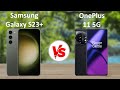 Samsung Galaxy S23+ 5G vs OnePlus 11 5G