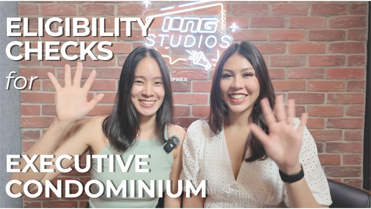 Watch this to find out if you are eligible to buy Executive Condo in Singapore!