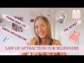 LAW OF ATTRACTION FOR BEGINNERS - getting started