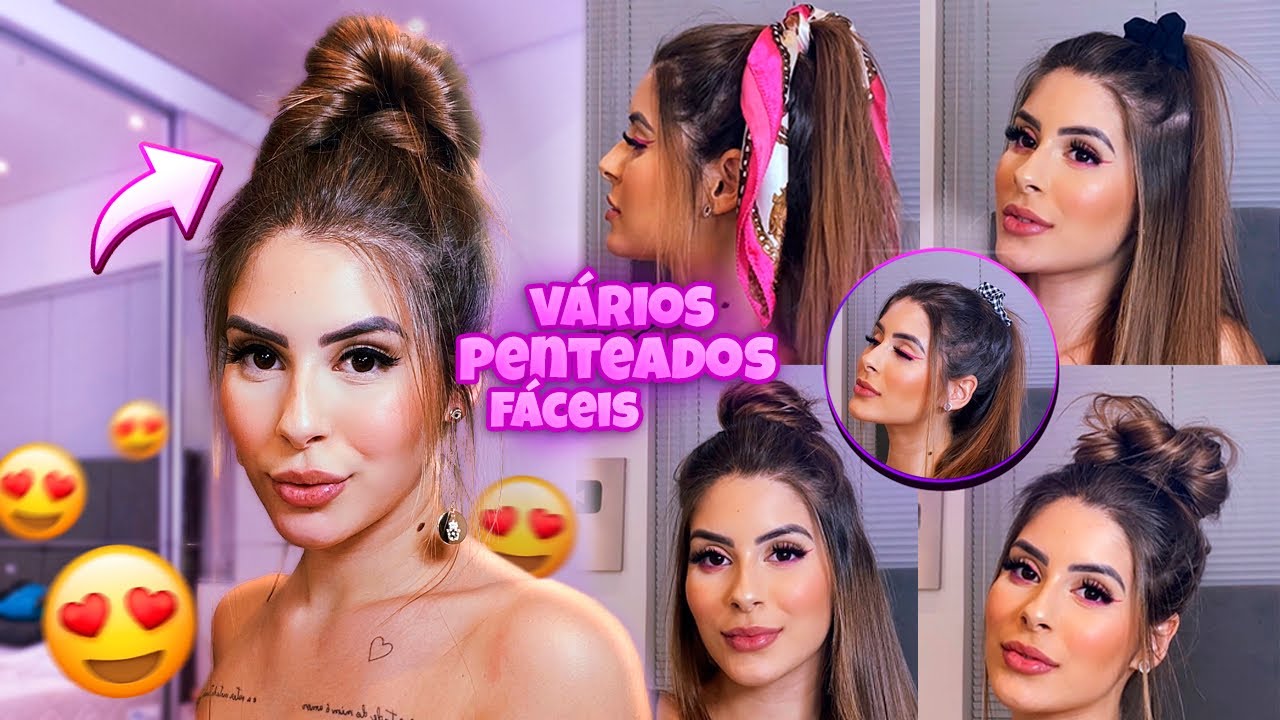 VÁRIOS PENTEADOS SUPER FÁCEIS!
