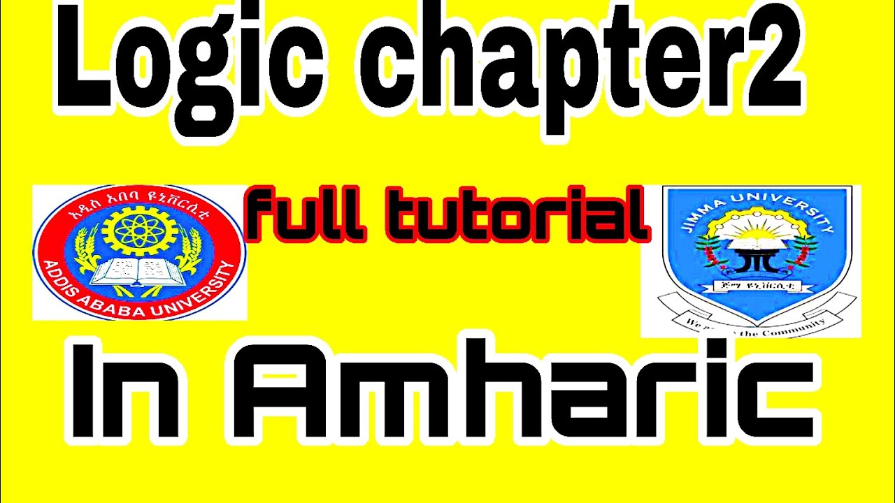 logic and critical thinking chapter 2 in amharic