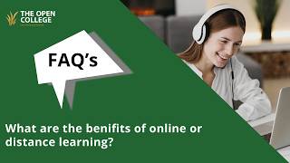 What are the benefits of online or distance learning