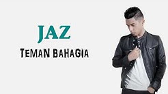 Teman Bahagia Lyric-jazz  - Durasi: 3:32. 
