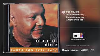 a-)Triste desventura b-)Proposta amorosa c-)Amor de verdade - Mauro Diniz