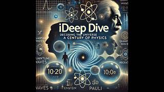 Decoding the Universe: A Century of Physics and Discovery