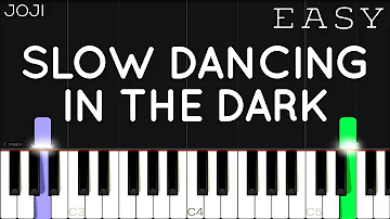 Joji - SLOW DANCING IN THE DARK | EASY Piano Tutorial