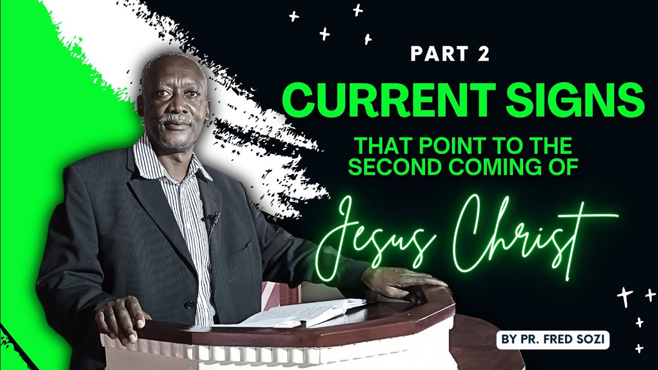 CURRENT SIGNS THAT POINT TO THE SECOND COMING OF JESUS CHRIST PART 2 ...