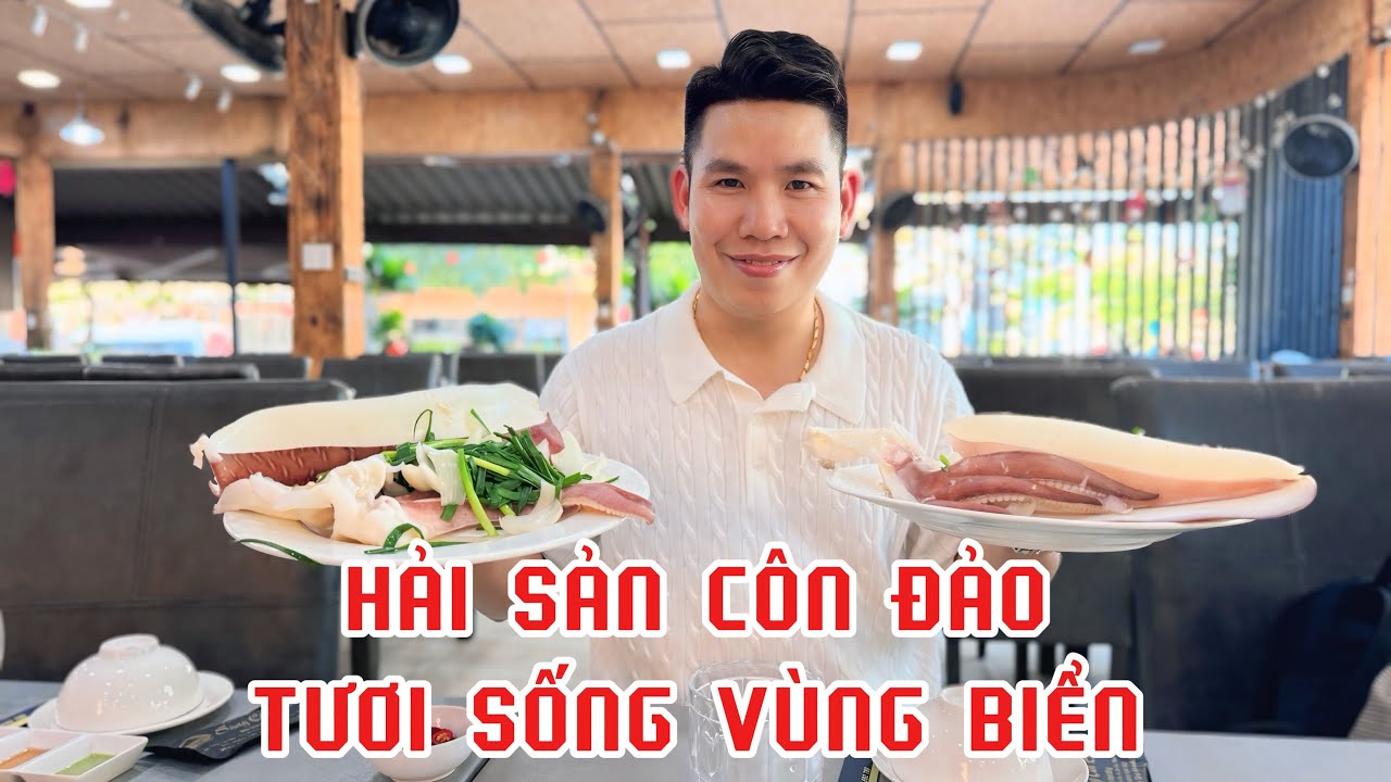 Đến Côn Đảo không thể bỏ qua hải sản tươi sống vùng biển | Thi Hàn Quốc 