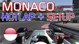 F1 2016 - Monaco Hot Lap + Setup - 1:10.974
