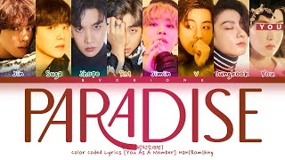 BTS (방탄소년단) 'Paradise (낙원)' - You As A Member [Karaoke] || 8 Members Ver. || REQUESTED