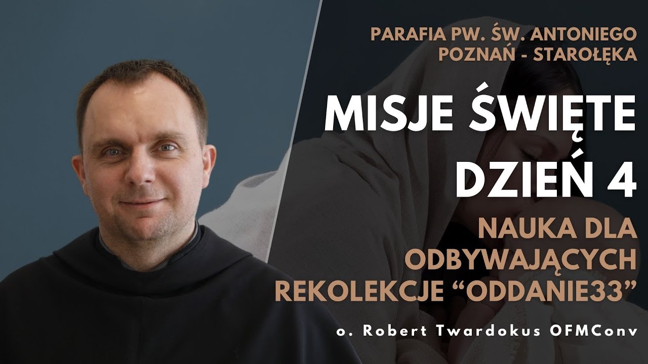 Misje parafialne | Dzień 4 - nauka dla uczestników rekolekcji 