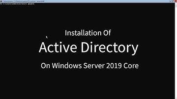 Active Directory Installation on Windows server 2019 core