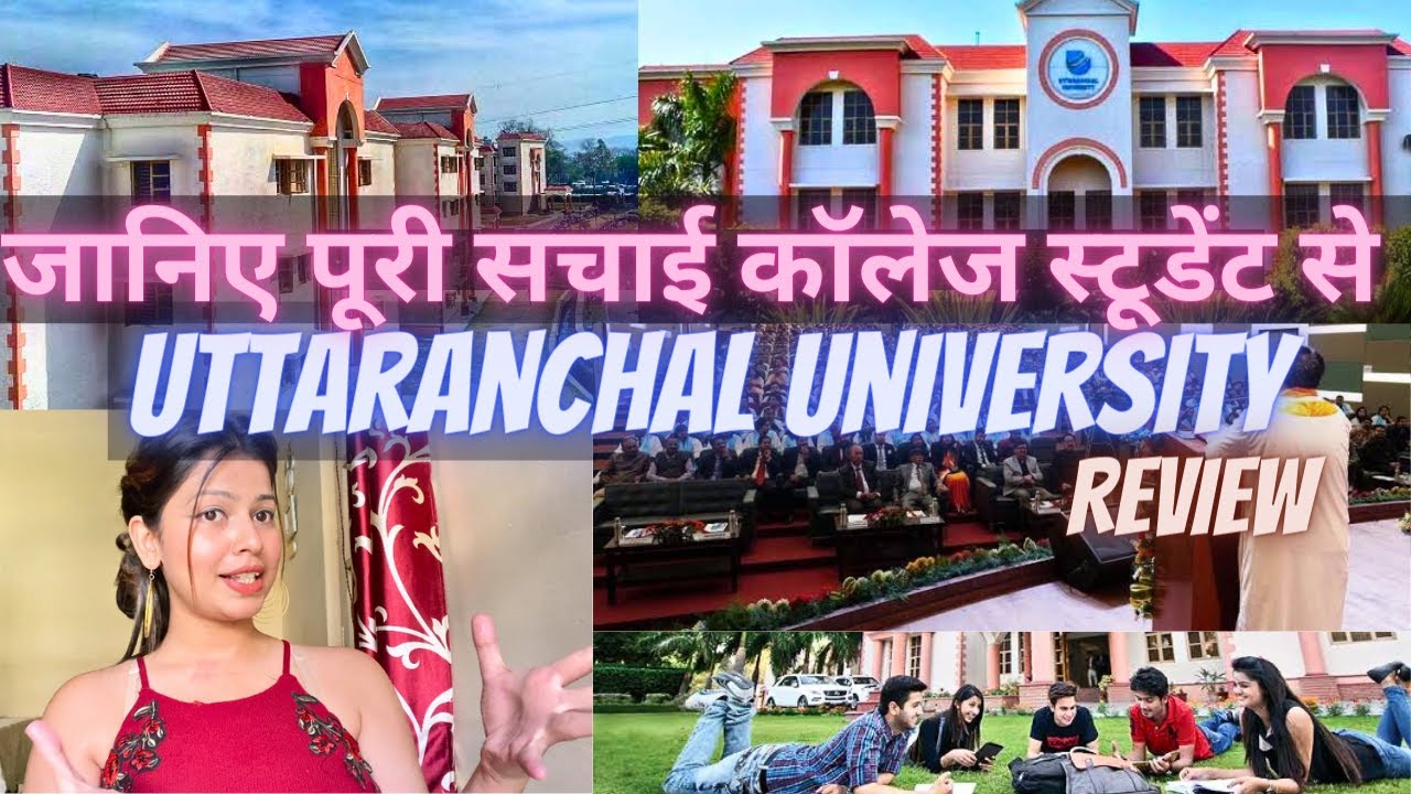 Uttaranchal University Full Review By A Uit Student Fees Placement