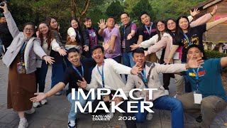 Taiwan Diaries: IMPACT MAKER CAMP | 2026