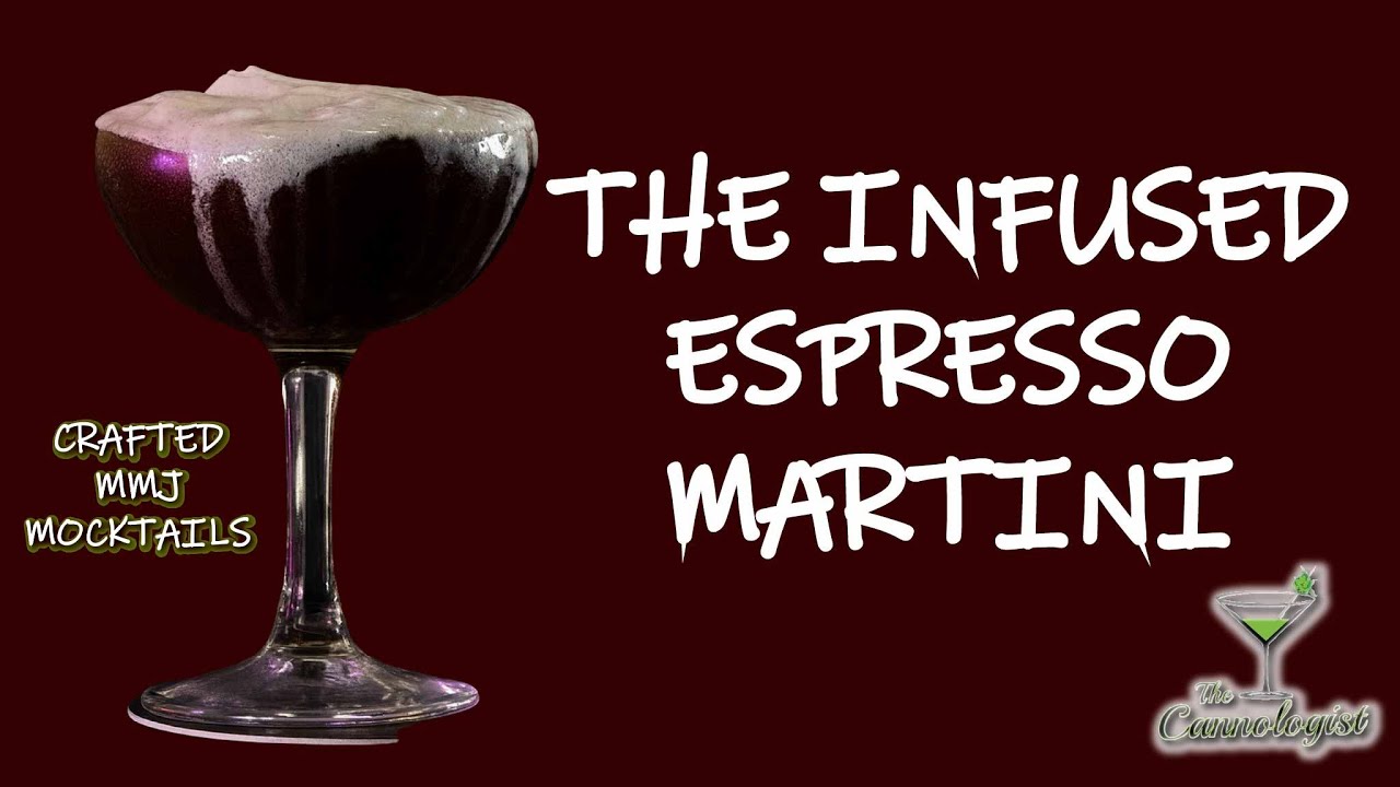 Episode 3: The Infused Espresso Martini | Cannabis Mocktail You NEED to Try 🍸☕🌿