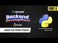 Part 4 - Clean Coding in Python: Use Virtual Environments