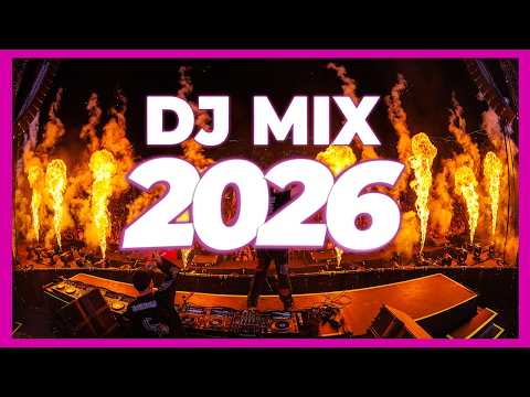 DJ MIX 2026 - Mashups &amp; Remixes of Popular Songs 2026 | DJ Disco Remix Party Music Dance Club 2025