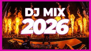 DJ MIX 2026 - Mashups & Remixes of Popular Songs 2026 | DJ Disco Remix Party Music Dance Club 2025