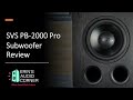 SVS PB-2000 Pro 12 inch Subwoofer Review