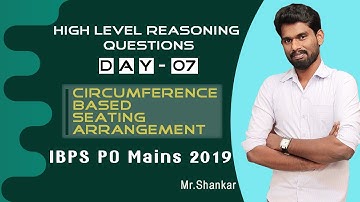 CIRCUMFERENCE BASED SEATING ARRANGEMENT | HIGH LEVEL REASONING| IBPS PO Mains - 2019 | Mr. SHANKAR