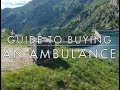 Guide to buying/converting an ambulance