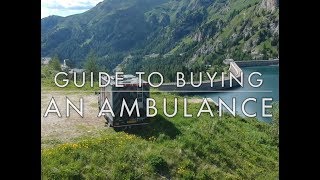 Guide to buying/converting an ambulance