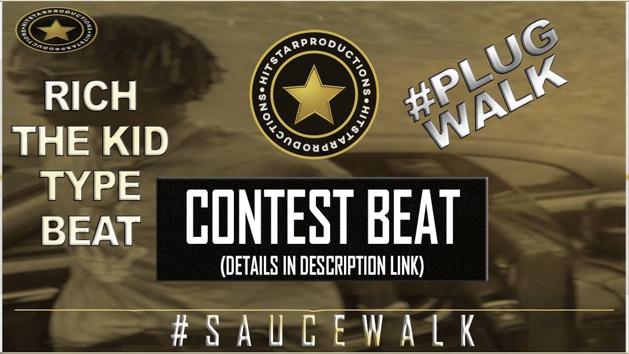 [FREE DL] Rich The Kid - Plug Walk Instrumental Type 2018 | Sauce Walk ...