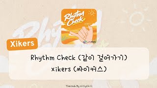 [Thaisub] xikers(싸이커스) - Rhythm Check (Walking Together) [ซับไทย]