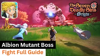 Albion Mutant Boss Fight | Full Guide - The Seven Deadly Sins: Origin Gameplay (Android/iOS) screenshot 2