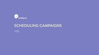 Scheduling campaigns