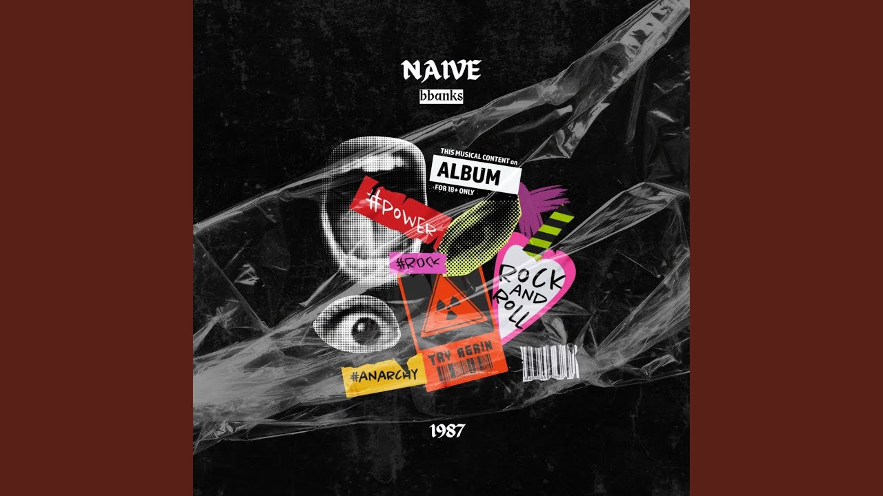 Watch naive on YouTube Watch naive on YouTube