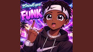IShowEyes FUNK - NXV