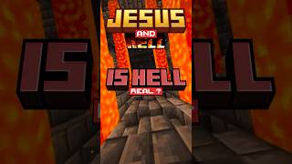 IS HELL REAL?! #shorts #minecraft #hell #nether #jesus