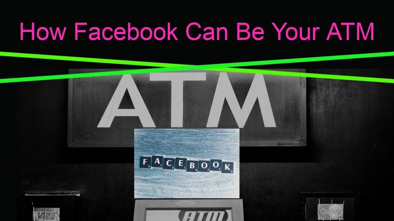 How To Use Facebook As An ATM.......NO Ads Method