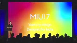 #MIUI7 launch highlights from New Delhi