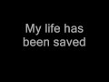 Queen - My Life Has Been Saved (Lyrics)