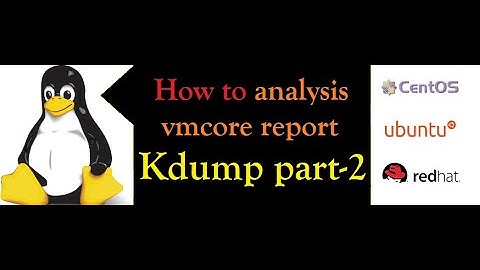 Uncover the Mystery of Linux VMCore Analysis: Unlock the Power of kdump!