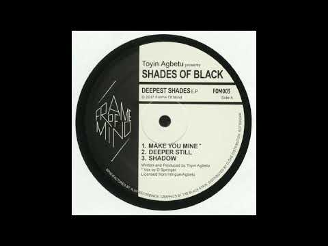 Toyin Agbetu presents Shades Of Black - Shadow