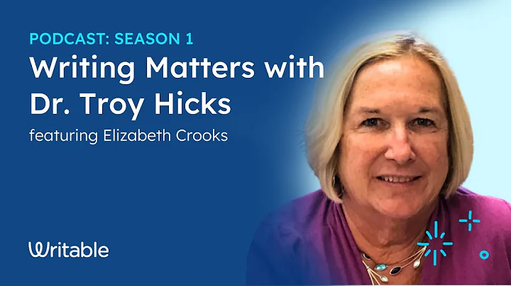 Writing Matters with Dr. Troy Hicks ft. Elizabeth ...