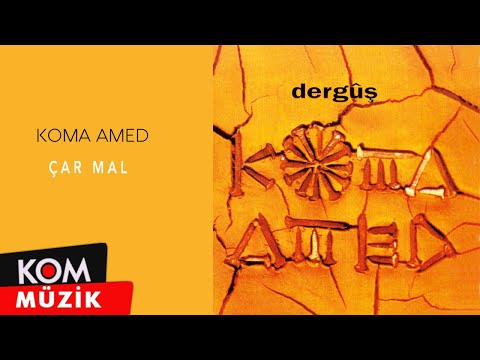 Koma Amed - Çar Mal (Official Audio © Kom Müzik)